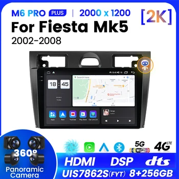 Android 12 Радиото в автомобила Мултимедиен за Ford Fiesta Mk5 2002 2003 2004-2008 Плейър GPS Навигация Стерео CarPlay DTS 2 Din Авторадио